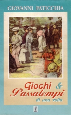 Giochi e passatempi di una volta