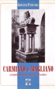 Carmiano e Magliano (compendio di storia patria)